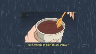 cafe.wav - let's drink tea and talk about our fears.