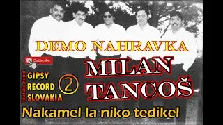 Milan tancoš demo nakamel la niko tedikel retro premiera