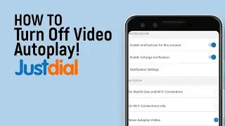 Как отключить автоматическое воспроизведение видео на Justdial [просто]