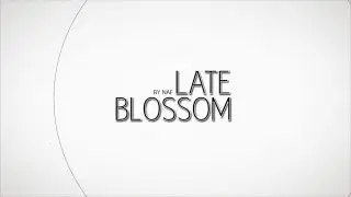 Late Blossom by NaF
