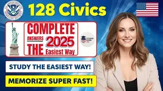 USCIS 128 Civics Questions and SIMPLE Answers Repeat 2X | 2025 Civics Test US Citizenship #n400