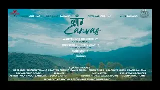 || Gaon Canvas || Nepali Web Series || Episode 1|| Darjeeling ||