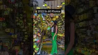 2022 In 60 Photos #shorts #travel #travelblogger #2022 #trending #explorepage