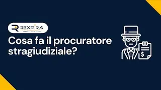 Procuratore stragiudiziale: chi &egrave; e quali compiti svolge