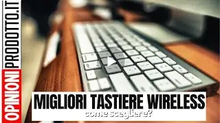 Tastiera Wireless stop a fili con le migliori cordless wifi