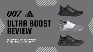 Adidas x 007 Ultra Boost Review | Feat. Donnie Waldren