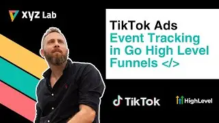 Отслеживание событий рекламы в TikTok в воронках продаж Go High Level