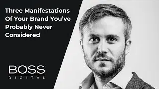 3 manifestations of your brand you&rsquo;ve never considered