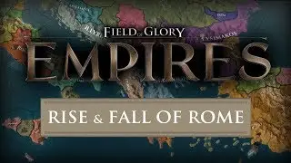 THE RISE AND FALL OF ROME! Field of Glory: Empires - Rome First Look Gameplay