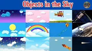 Objects in the Sky | Objects in the Sky for Kids | Fun Learning for Nursery & Kindergarten