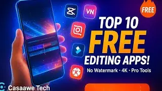 Top 10 Best Free Video Editing Apps for Android &ndash; Edit Like a Pro!
