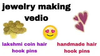 Handmade | lakshmi coin hair hook pins| making vedio| 