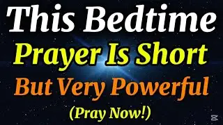 Listen Before Sleep 💯&hearts;️😍💕🙏 A Gentle Prayer to Release Worry and Rest in God💯&hearts;️
