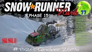 🚚SnowRunner❄HARD🚗829 : PHASE 15 - Quebec (1080p60) cz/sk