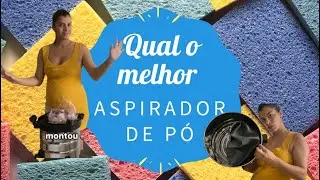 Qual melhor aspirador de p&oacute; / EOS MAX PRO