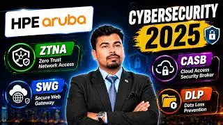 What is Security Service Edge ? | HPE Aruba | ZTNA, SWG, CASB, DLP | Cybersecurity 2025 | Hindi