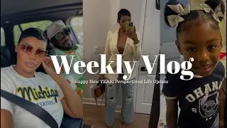 Weekly Vlog: Happy New Year| Perspectives matter| Life Update