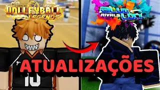 ATUALIZAÇÃO AO VIVO! VOLLEY BALL LEGENDS + BLUE LOCK RIVALS COM INSCRITOS