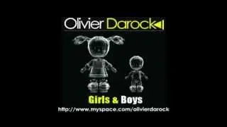 Olivier Darock - Girls & Boys
