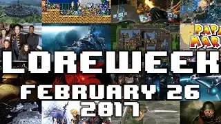 Loreweek 2-26-2017