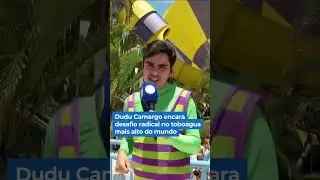 Dudu Camargo encara desafio radical no tobo&aacute;gua mais alto do mundo | #balan&ccedil;ogeral #shorts