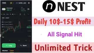 Daily 10$-15$ Profit || NEST New Trading Exchange ||