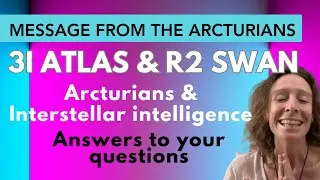 3I Atlas и R2 Swan: Обновление &ndash; Активация Марса | Арктурианцы рассказывают, как прорваться сквоз...