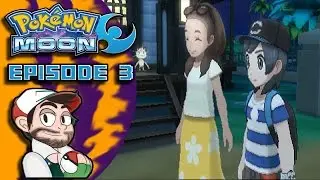Pok&eacute;mon Moon - The Island Challenge Begins | #3 w/ Strawbraery!