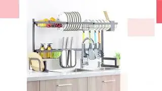 Expandable Over the Sink Dish Drying Rack