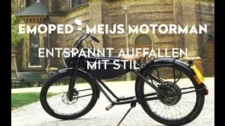 eMOPED - MEIJS MOTORMAN | #57