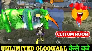 Unlimited Gloowall Custom Free Fire New Setting | Custom Mein Unlimited Gloo Wall Kaise karen