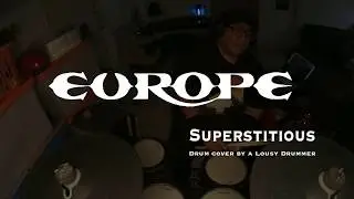 Europe - Superstitious Drum Cover HD