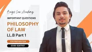 Philosophy of Law Important Questions | LL.B Part 1 Preparation | Baigs Law Academy