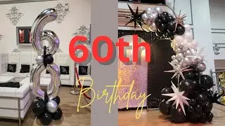 60th Birthday Balloons Garland & Column | Silver, Black & White Latex & Mylar Balloons Decoration