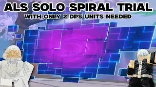 Anime Last Stand - Solo Spiral Trial