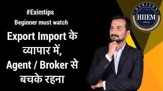 Be aware from brokers in Export import Business || By Sagar Agravat