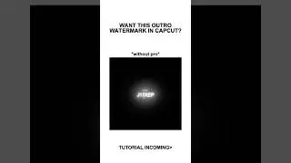 Outro Tutorial CapCut