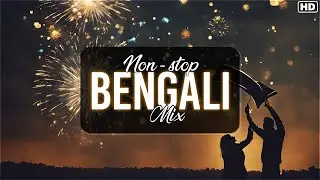 Non-stop Bengali Mix | Bangla Chartbusters | Mashup | Bengali Dance Hits | SVF Music
