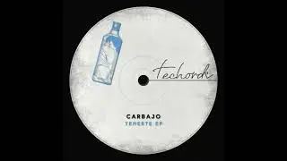 PREMIERE: Carbajo - Blast (Original Mix) [Techords]