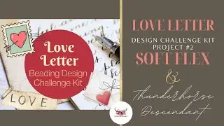 THD | Love Letter Design Challenge – Project #2 | Design on the Fly