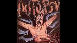 Autopsy - Severed Survival  (Full Album) (1989)