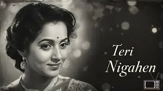 Teri Nigahen &ndash; Old is Gold | 60s Style Romantic Melody | Lata Mukesh Era | Classic Bollywood Song