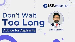 Tips for ISB Aspirants | From an ISB PGP Admit