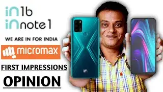 Micromax In Note 1 & 1B First Impressions & Honest Opinion | Micromax দারুন COMEBACK !