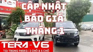 CẬP NHẬT BÁO GIÁ XE TẢI VAN TERA V6 2 CHỖ VÀ XE TẢI VAN TERA V6 5 CHỖ THÁNG 1.2026- BÙNG NỔ ƯU ĐÃI
