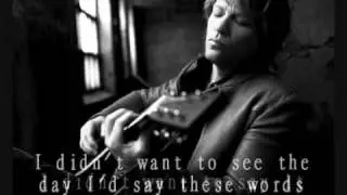 BON JOVI - RIVER RUNS DRY  with lyrics