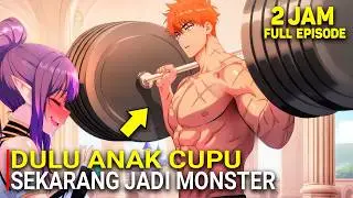 Dulu Hanya Bocah Lemah‼️Kini Menjelma Monster Paling Ditakuti