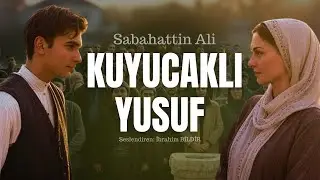SESLİ KİTAP | KUYUCAKLI YUSUF | Sabahattin Ali | Seslendiren: İbrahim BİLDİR