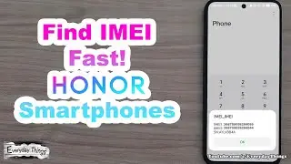 Honor Phone: 2 Easy Ways to Check Your IMEI