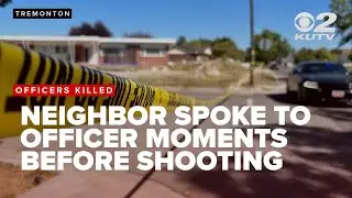 Tremonton neighbor spoke with officer just moments before fatal shooting